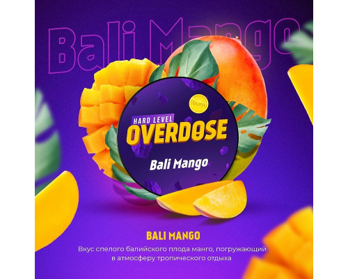 Табак Overdose Bali Mango 25гр