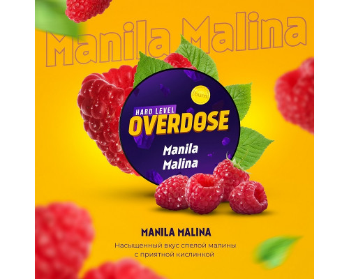 Табак Overdose Manila Malina 25гр