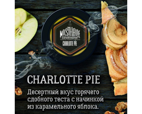 Табак Must Have Charlotte Pie 25 гр.