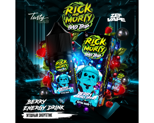 Жидкость Rick & Morty Bad Trip Ягодный энергетик, 30 мл.